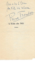 PIERRE FRONDAIE AUTEUR DRAMATIQUE ROMANCIER POETE - AU DESSUS DU TIRE L EAU DU NIL - AUTOGRAPHE SIGNATURE SUR FRAGMENT - Altri & Non Classificati