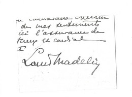 LOUIS MADELIN - DEPUTE DES VOSGES ACADEMICIEN HISTORIEN - AUTOGRAPHE SIGNATURE SUR FRAGMENT - Other & Unclassified
