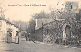 Cernay-la-Ville           78              Route De L'Abbaye De Vaux      (voir Scan) - Cernay-la-Ville