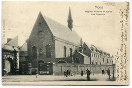 CPA - Carte Postale - Belgique - Mons - Hôpital Militaire Et Eglise Des Capucins - 1903  (DG15574) - Mons