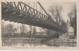 Val D ' Oise : NEUVILLE  Sur  OISE :  Pont  Suspendu - Neuville-sur-Oise