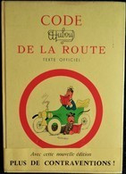 Code De La Route - Illustré Par DUBOUT - Maurice Gonon, Éditeur - ( 1959 ) - RARE ! - Tirage Très Limité . TBE . - Cinéma / TV