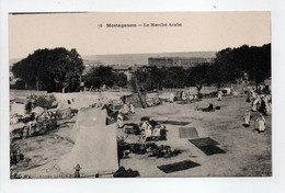 - CPA MOSTAGANEM (Algérie) - Le Marché Arabe (belle Animation) - Collection P. S. N° 76 - - Mostaganem