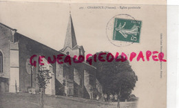 86- CHARROUX - EGLISE PAROISSIALE - 1909 - VIENNE - Charroux