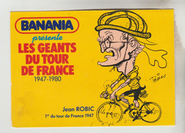 2 CPSM SPORTS CYCLISME ILLUSTRATEUR PELLOS PUB. BANANIA - TOUR DE FRANCE Jean ROBIC 1° En 1947, Joop ZOETEMELK 1° En1980 - Cycling