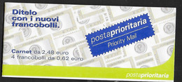 ITALIA - 2002 - CARNET PRIORITARIO € 062 - NUOVO MNH** (SS 26. YVERT C2456 - MICHEL 2804I/III) - Carnets