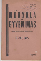 Magazine Lithuania Mokykla Ir Gyvenimas. 1931 / 9(90) - Revues & Journaux