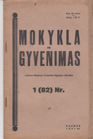 Magazine Lithuania Mokykla Ir Gyvenimas. 1931 / 1(82) - Revues & Journaux