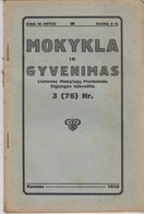 Magazine Lithuania Mokykla Ir Gyvenimas. 1930 / 3 (76) - Revues & Journaux