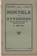 Magazine Lithuania Mokykla Ir Gyvenimas. 1928 / 4(61) - Revues & Journaux