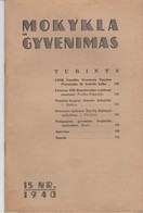 Magazine Lithuania Mokykla Ir Gyvenimas. 1940 / 15 - Magazines