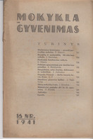 Magazine Lithuania Mokykla Ir Gyvenimas. 1941 / 16 - Revistas & Periódicos