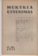 Magazine Lithuania Mokykla Ir Gyvenimas. 1941 / 17 - Riviste & Giornali