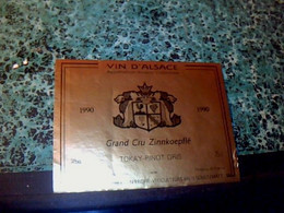 étiquette De Vin Neuve D'Alsace AOC Okay  Pinot Gris Zinnkoepflé Millésime 1990 René Klein à Soultzmatt - Gewurztraminer