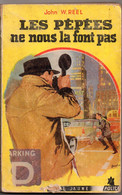 Les Pépées Ne Nous La Font Pas Par John W. Reel - Série Jaune N°16 - Remparts, Ed. Des