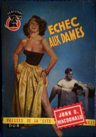 John D. Macdonald - Echec Aux Dames - Presses De La Cité - " Un Mystère " N° 323 - ( 1957 ) . - Presses De La Cité