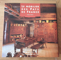 Le Mobilier Des Pays De France Par Evelyne Malnic 1996 - Excellent état - Non Classificati