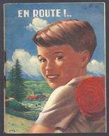 429-SCOUT SCOUTISME-En Route-brochure Illus Mitacq Michel Tacq(dess Patrouille Castors)-complet Et En Bon Etat - Pfadfinder-Bewegung