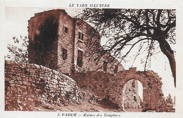 81)    VAOUR  -  Ruines Des  Templiers - Vaour