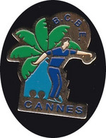 69146-Pin's.Cannes. Le Beach Club Bouliste De L'Etang .BCBE.Pétanque. - Pétanque