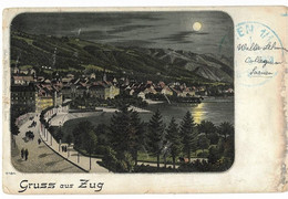 Gruss Aus ZUG: Mondschein-Litho 1899 - Zugo