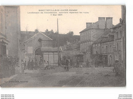 CPA 14 Bretteville Sur Laize Lendemain De L'inondation Les Ouvriers Reparant Les Voies 7 Mai 1907 - Train Tramway - Sonstige Gemeinden