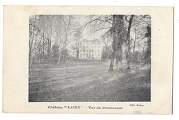 BROU (77) Chateau Lainé Vue Du Pensionnat - Autres & Non Classés