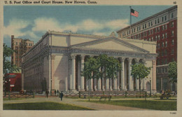U.S. Post Office And Court House, New Haven, Conn. - New Haven