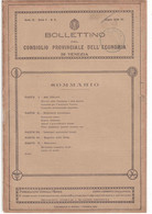 BOLLETTINO CONSIGLIO PROVINCIALE DELL'ECONOMIA VENEZIA 32 PAGINE PUBBLICITA' E ATTI DEL CONSIGLIO - Décrets & Lois