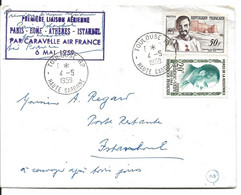 LETTRE 1959 AVEC CACHET PREMIERE LIAISON AERIENNE PARIS-ROME-ATHENES-ISTANBUL PAR CARAVELLE AIR FRANCE - Other & Unclassified