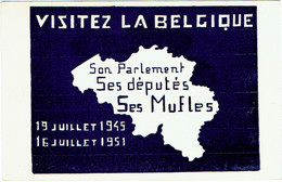 Politique. Visitez La Belgique. Son Parlement, Ses Députés, Ses Mufles. Juillet 1945/1951 - Sin Clasificación