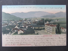 AK FELDKIRCHEN 1904 //   D*47540 - Feldkirchen In Kärnten