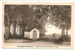 - 712 -   BURNONTIGE -LEZ-WERBOMONT  Chapelle Ste Barbe - Ferrières