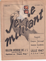 JEUNE MILITANT  SOCIALISTE  Bulletin  Février 1947 - Partis Politiques & élections