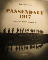 Passendale 1917 - Door Lee Ingelbrecht - 2017 - Oorlog 1914-18