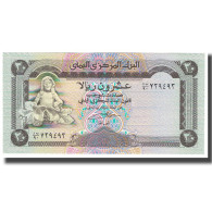 Billet, Yemen Arab Republic, 20 Rials, KM:25, NEUF - Jemen