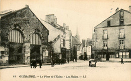 Guérande * La Place De L'église * Les Halles * Buvette Du Marché BROSSAUT * Librairie - Guérande