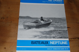 Dépliant 4 Pages Bateaux Neptune SMAP Domazan Gard, Modèle Day Cruiser, Photos NB - Sport & Tourismus