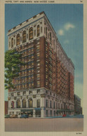 Hotel Taft And Annex, New Haven, Conn. - New Haven