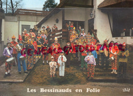 87 - BESSINES SUR GARTEMPE- FANFARE HUMORISTIQUE LES BESSINAUDS EN FOLIE - Bessines Sur Gartempe