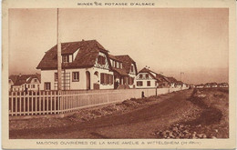 WITTELSHEIM -HT RHIN - MAISONS OUVRIERES DE LA MINE AMELIE -MINES DE POTASSE D'ALSACE - Autres & Non Classés