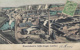 LUXEMBOURG - LUXEMBURG - Eisenindustrie Differdingen - 1909  -  2 Scans - Differdange