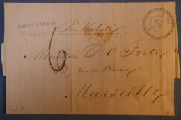 F2 TUNISIE BELLE LETTRE 1863 REGENCE DE TUNIS POUR MARSEILLE +TEMOIGNAGE + AFFRANCHISSEMENT PLAISANT - Lettres & Documents