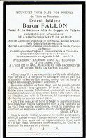 Ernest Isidore Baron Fallon Veuf De La Baronne Alix-marie De Coppin De Falaen Décedé A La Plante 22/8/1876 - Décès