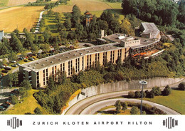 Zürich Kloten Airport Hilton Fliegeraufnahme - Kloten