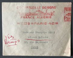 France, EMA Cie Charles Le Borgne, France Algérie 10.10.1950, Paris 42 Sur Enveloppe - (C2047) - 1921-1960: Modern Period