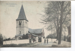 REF2950/ CP-PC Watermael L'Eglise Animée - Watermaal-Bosvoorde - Watermael-Boitsfort