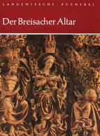 BREISACH Breisgau Kunstführer 1973 " Der Breisacher Altar " Langewiesche-Bücherei Königstein Reiseziele Für Kunstfreunde - Kunstführer