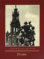 DRESDEN Sachsen Kunstführer 1964 " Die Bauwerke " Langewiesche-Bücherei Königstein Reiseziele F.Kunstfreunde - Kunst