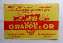 Ancien Buvard Publicitaire Savon GRAPPE D'OR - Produits Ménagers